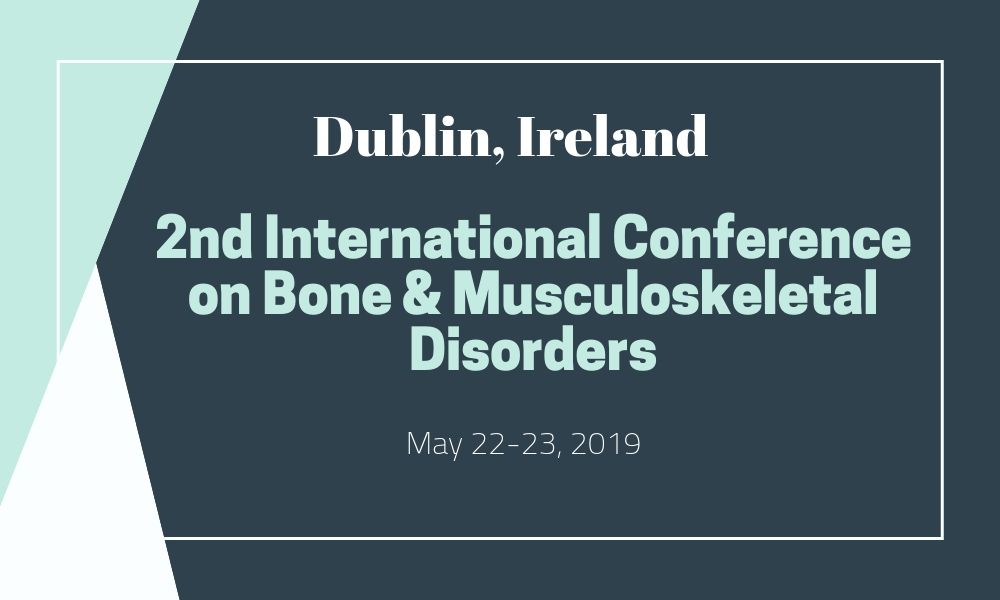 Dr James Stoxen DC FSSEMM Hon Team Doctors 2nd International Conference on Bone & Musculoskeletal Disorders on May 22-23 2019 in Dublin Ireland 2018