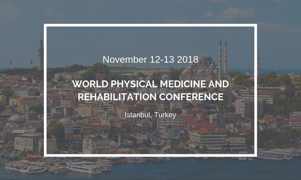 Dr James Stoxen DC FSSEMM Hon Team Doctors World Physical Medicine and Rehabilitation Conference in Istanbul Turkey 2018